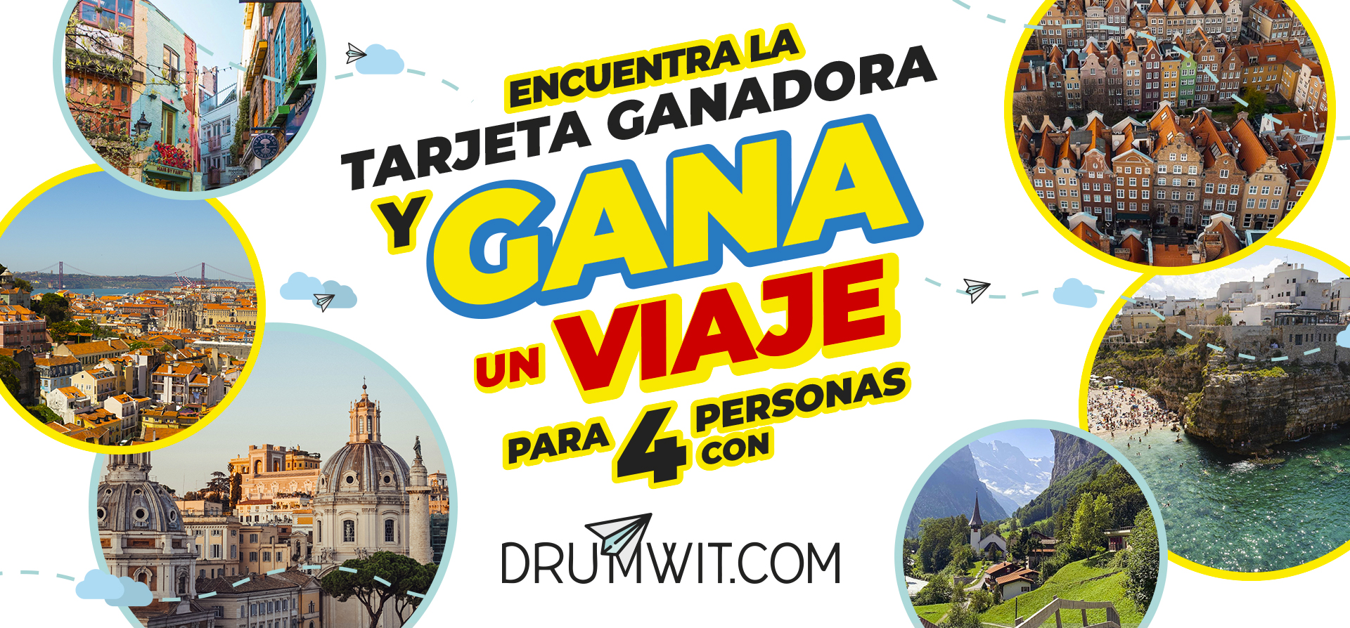 Encuentra la tarjeta ganadora y Gana un viaje para 4 personas con Drumwit.com